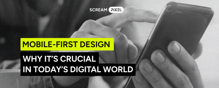 Cover for article Mobile-first design: why it’s crucial in today’s digital world
